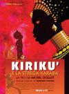 Kiriku' E La Strega Karaba'