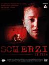 Scherzi - Il Film