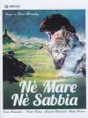 Ne' Mare Ne' Sabbia