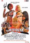 Rivolta Delle Gladiatrici (La)