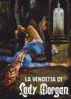 Vendetta Di Lady Morgan (La)