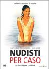 Nudisti Per Caso