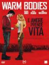 Warm Bodies - L'Amore Prende Vita