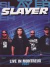 Slayer - Live In Montreux 2002