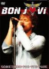 Bon Jovi - Something For The Pain