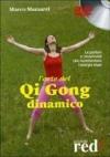 Arte Del Qui Gong Dinamico (L') (Dvd+Libro)