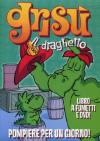 Grisu' Il Draghetto #12 - Pompiere Per Un GIorno (Dvd+Libro)
