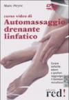 Corso Video Di Automassaggio Drenante Linfatico (Dvd+Libro)