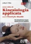 Corso Video Di Kinesiologia Applicata (Dvd+Libro)