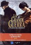 Grande Guerra (La) #05 - La Fine Della Guerra