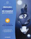 Método Everest de espanol para extranjeros. Nivel intermedio. Libro de ejercicios. Per le Scuole superiori. 2.
