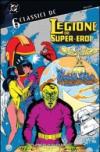 Legione dei supereroi. Classici DC: 6