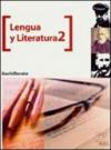 Lengua y literatura. 1° bachillerato. Per le Scuole superiori