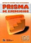 Prisma B1. Progresa. Libro de ejercicios. Per le Scuole superiori. 1.