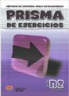 Prisma. B2 avanza. Libro de ejercicios. Per le Scuole superiori. 2.