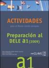 Preparation al Dele. A1. Actividades para el marco comun europeo. Con CD Audio. Per le Scuole superiori