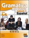 Gramatica espanola basica. Per le Scuole superiori. Con CD-ROM