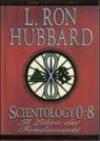 Scientology 0-8. Il libro dei fondamenti