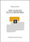 Tre lezioni sulla memoria