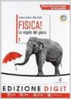 Fisica! Le regole del gioco. Per le Scuole superiori. Con DVD-ROM. Con espansione online: 1