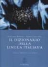 Il dizionario della lingua italiana. Con CD-ROM