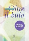 Oltre il buio