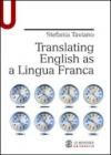 Translating English as a Lingua Franca