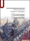 GIUSEPPE UNGARETTI GIUSEPPE UNGARETTI (Le Monnier università)