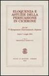 Eloquenza e astuzie della persuasione in Cicerone