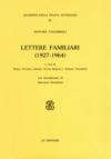 Lettere familiari (1927-1964)