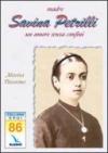 Madre Savina Petrilli. Un amore senza confini