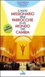 Il Volto missionario delle parrocchie in un mondo che cambia