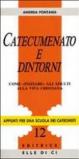 Catecumenato e dintorni. Come «Iniziare» gli adulti alla vita cristiana
