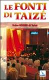 Le fonti di Taizé