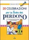 20 celebrazioni per la festa del perdono