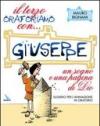 Il terzo Oratoriamo con... Giuseppe. Un sogno e una pagina di Dio. Sussidio per l'animazione in oratorio