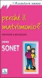 Perché il matrimonio? Proposte e riflessioni