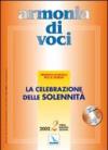 Armonia di voci (2002). Con CD Audio. Vol. 2: La celebrazione delle solennità.