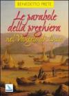 Le parabole della preghiera nel Vangelo di Luca