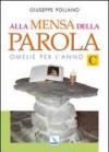 Alla mensa della parola. Anno «C»