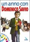 Un anno con Domenico Savio. Colori di santità. Un messaggio ai ragazzi