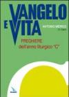 Vangelo e vita. Preghiere dell'anno liturgico «C»
