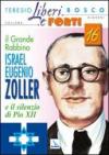 Il grande Rabbino Israel Eugenio Zoller e il silenzio di Pio XII