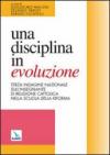 Una disciplina in evoluzione. Terza indagine nazionale sull'insegnante di religione cattolica nella scuola della riforma