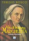 Vita di mamma Margherita. La mamma di Don Bosco