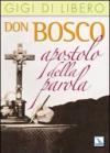 Don Bosco apostolo della parola