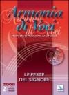 Armonia di voci (2008). Con CD Audio. 2.Le feste del signore