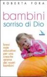 Bambini sorriso di Dio