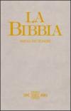 La Bibbia. Parola del Signore. Traduzione interconfessionale in lingua corrente