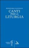 Repertorio nazionale. Canti per la liturgia. Partitura
